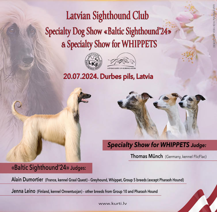 Latvian Sighthound Club Specialty Dog Show (CAC) «Baltic Sighthound `24» & III Speciality Show for Whippets (CAC)